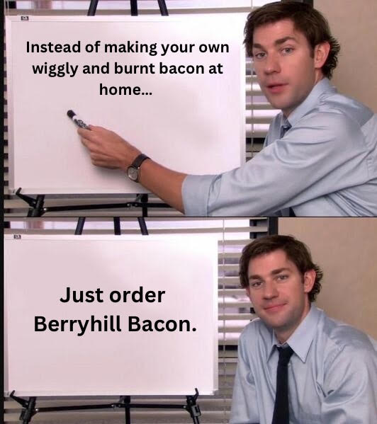 Berryhill Bacon